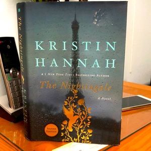 A Novel: The Nightingale by Kristin Hannah
